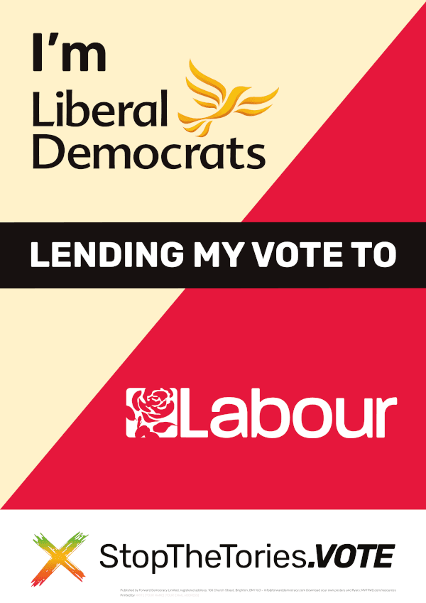 StopTheTories Poster - I'm LibDem lending my vote to Labour