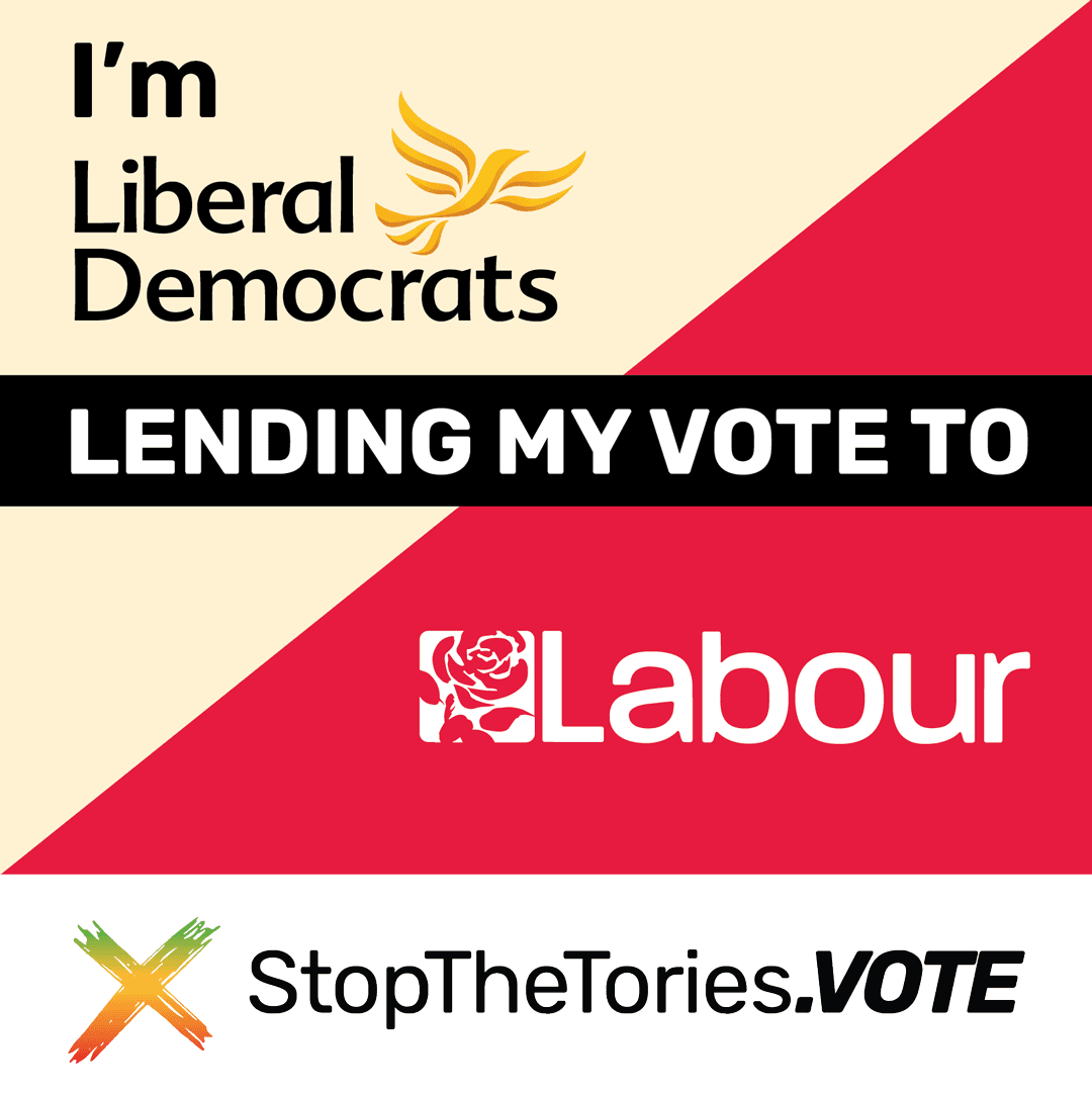 StopTheTories SocialMedia Graphic - I'm LibDem lending my vote to Labour