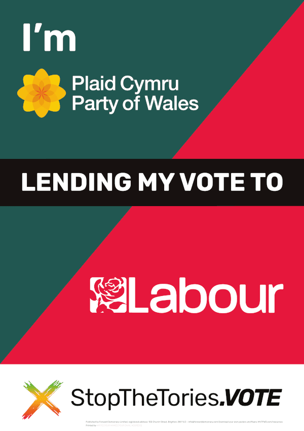 StopTheTories Poster - I'm Plaid lending my vote to Labour